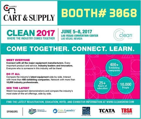 CLEAN SHOW 2017 LAS VEGAS (CART & SUPPLY BOOTH#3068)